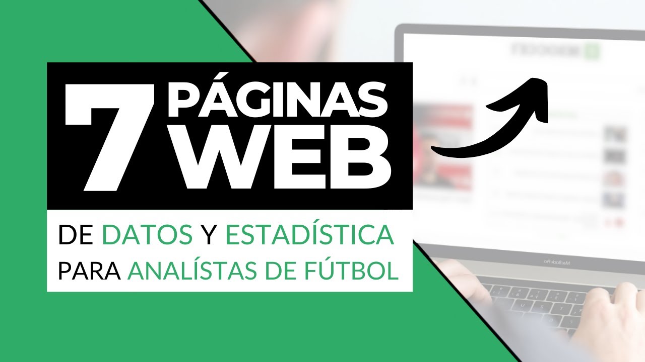 📺✅ Las MEJORES 7 PÁGINAS WEB de DATOS y ESTADÍSTICA para ANALISTAS de FÚTBOL 👉 (GRATIS)