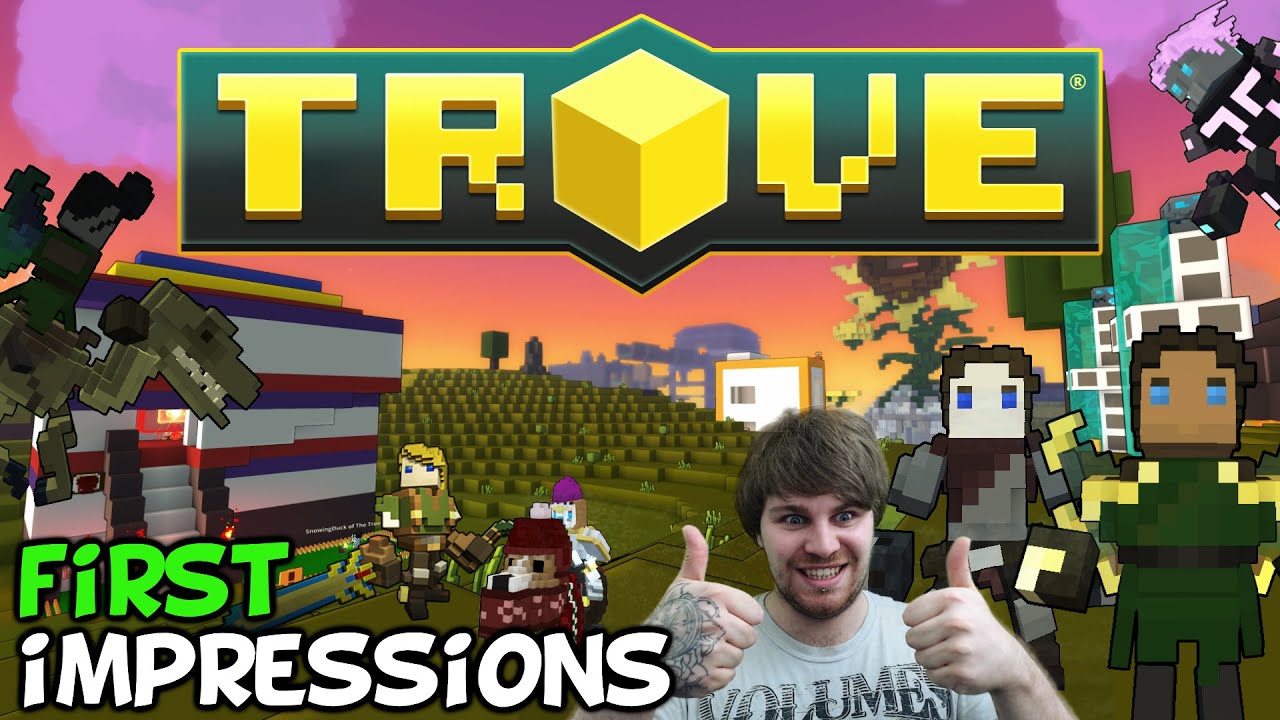 Trove First Impressions 