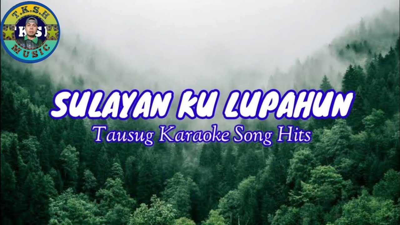 SULAYAN KU LUPAHUN KARAOKE | For Men
