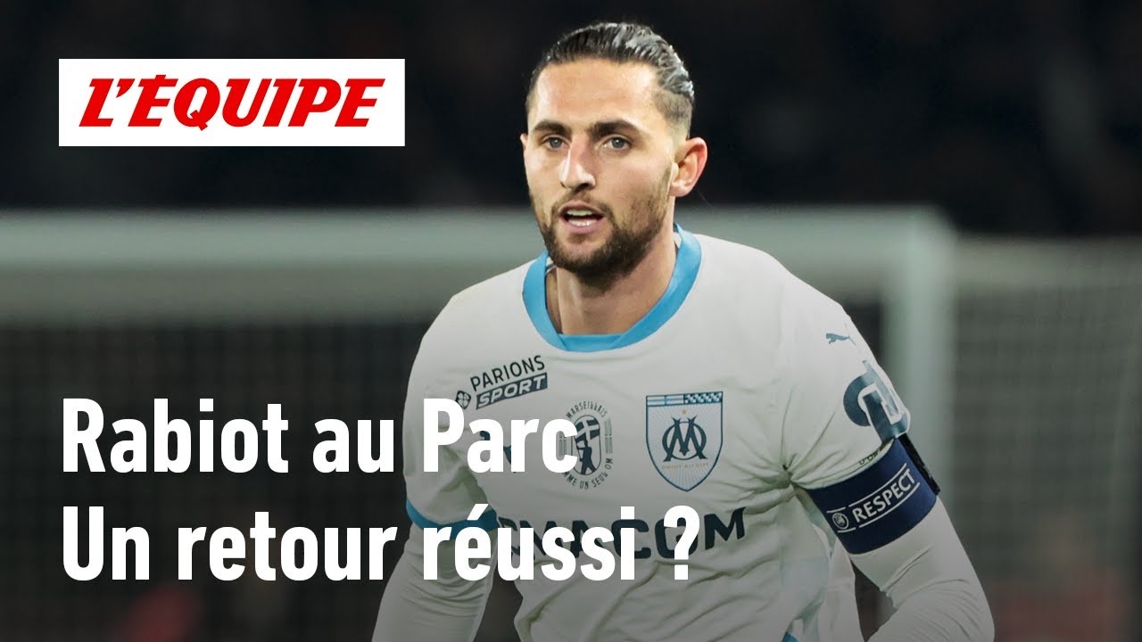 PSG 3-1 OM : Adrien Rabiot capitaine et passeur, un retour réussi au Parc ?