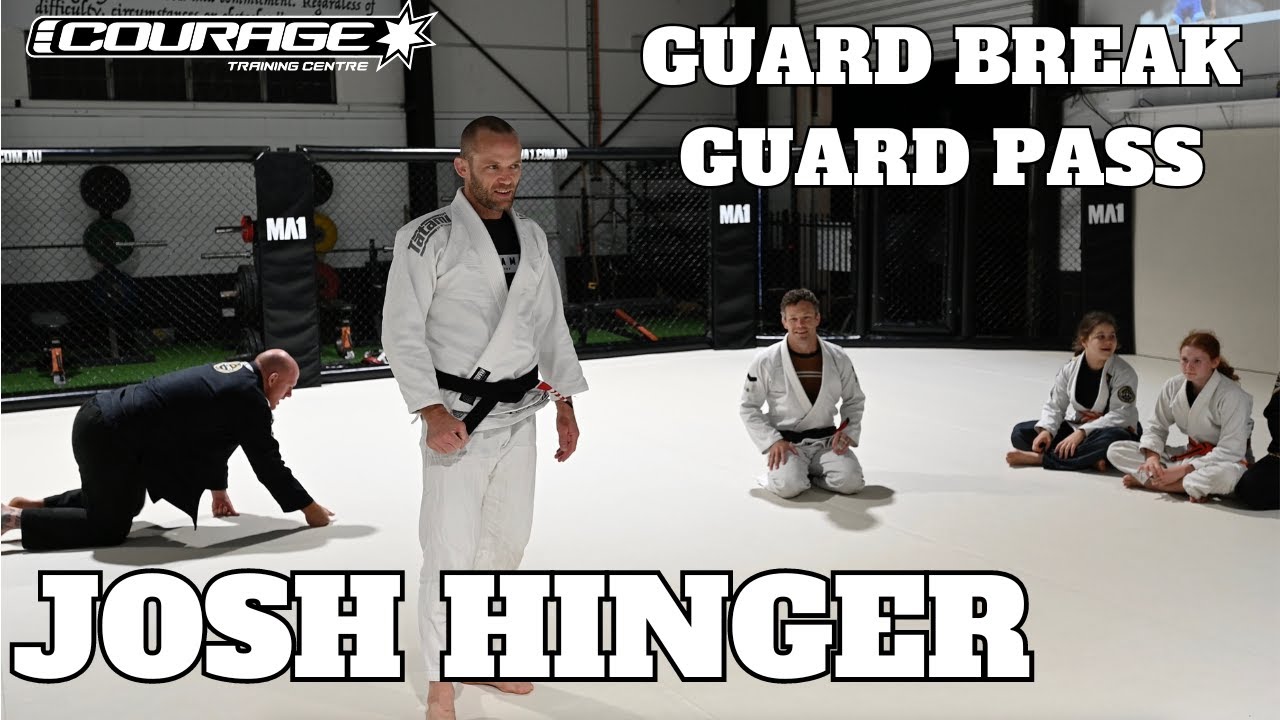 JOSH HINGER BJJ - GUARD BREAK TO GUARD PASS