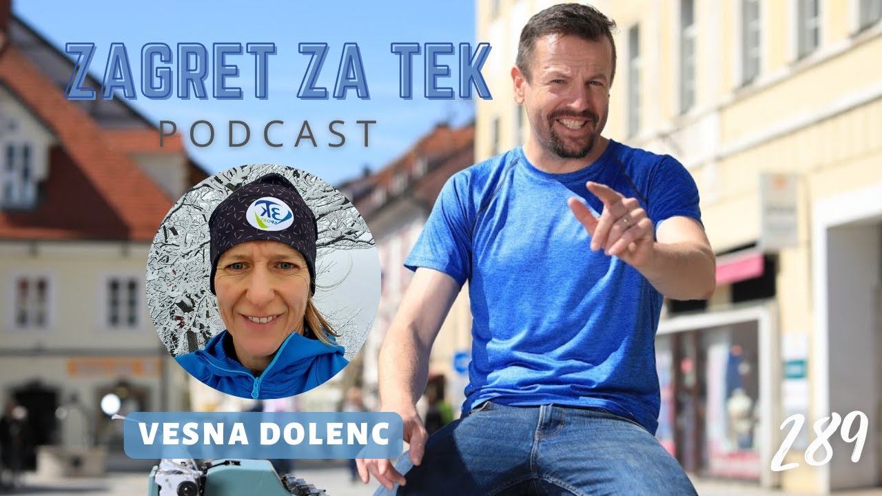 289 - Vesna Dolenc, maraton pod 3 urami, kolesarske dirke, trail, perikarditis in triatlon