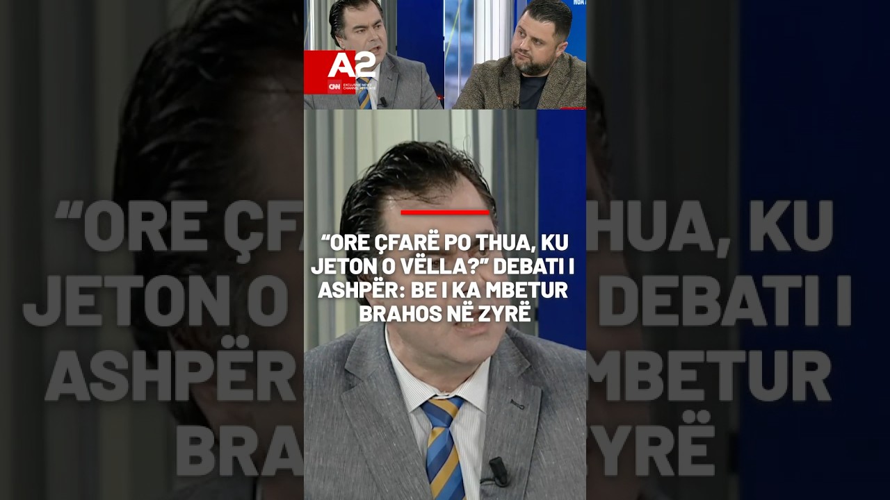 &ldquo;Ore &ccedil;far&euml; po thua, ku jeton o v&euml;lla&rdquo; Debati i ashp&euml;r BE i ka mbetur Brahos n&euml; zyr&euml;