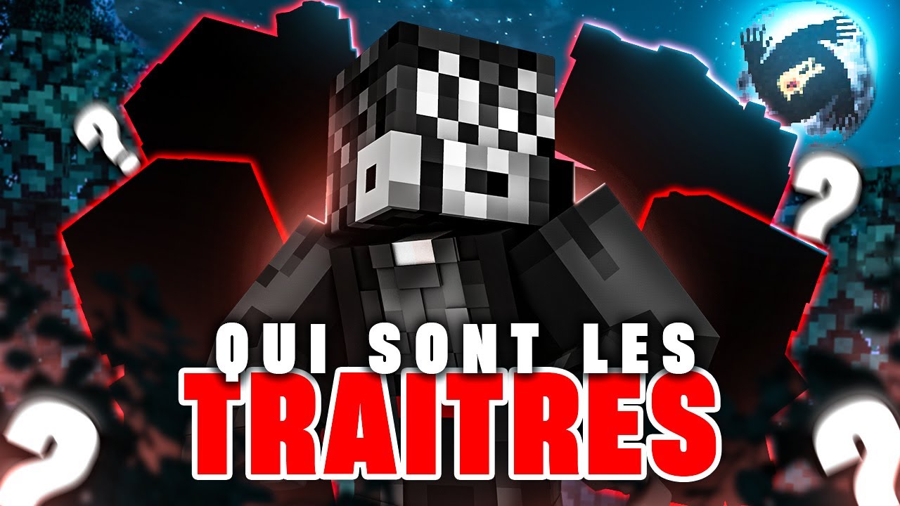 QUI SONT LES TRAÎTRES ? (LG UHC)