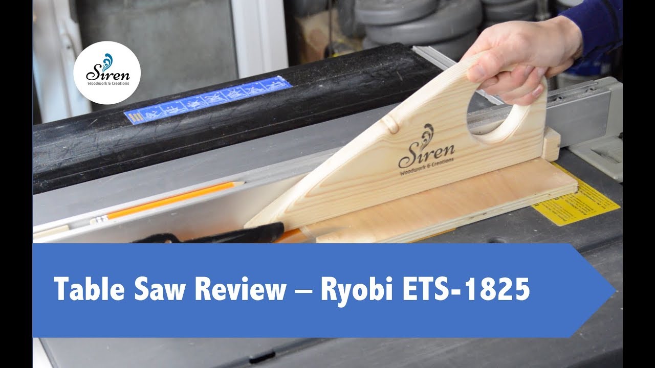 Table Saw Review - Ryobi ETS-1825