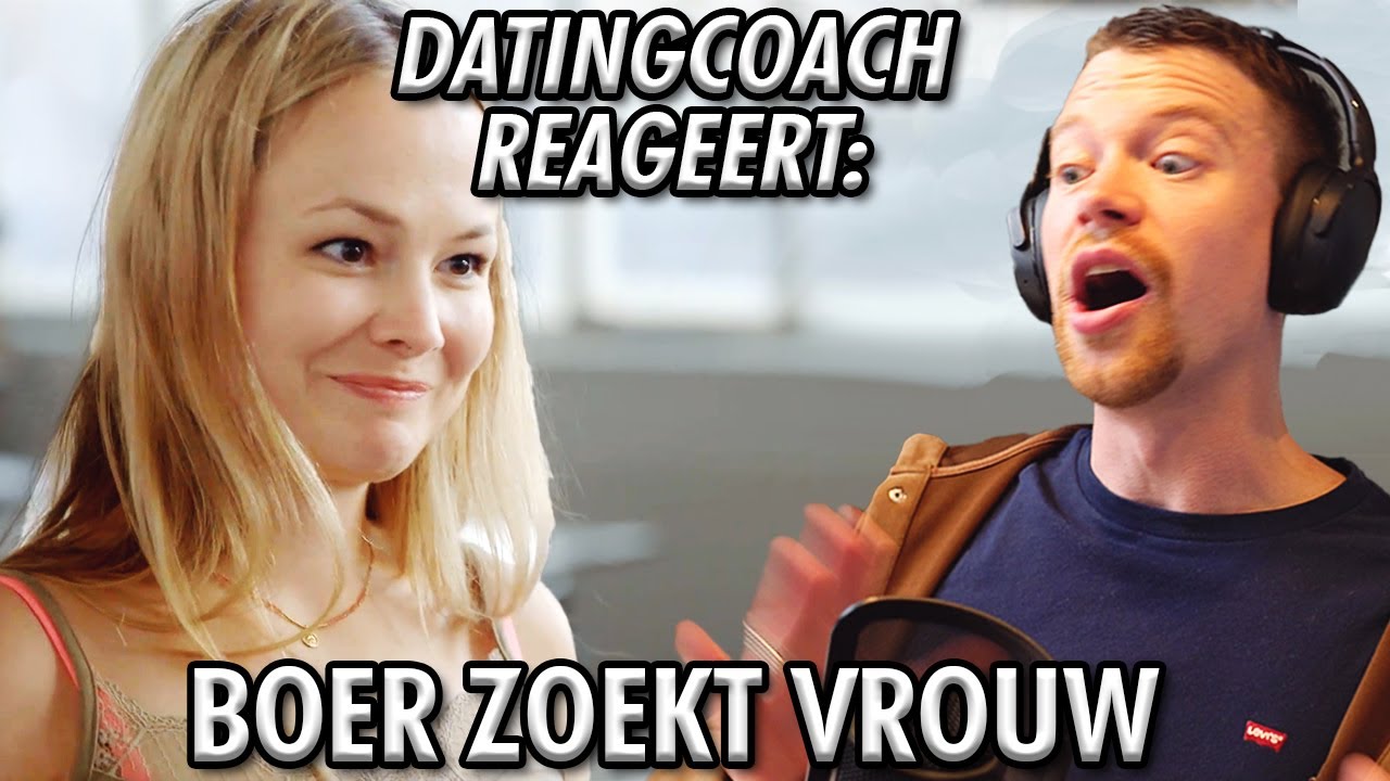 Datingcoach Reageert op BOER ZOEKT VROUW: Tweede Dates