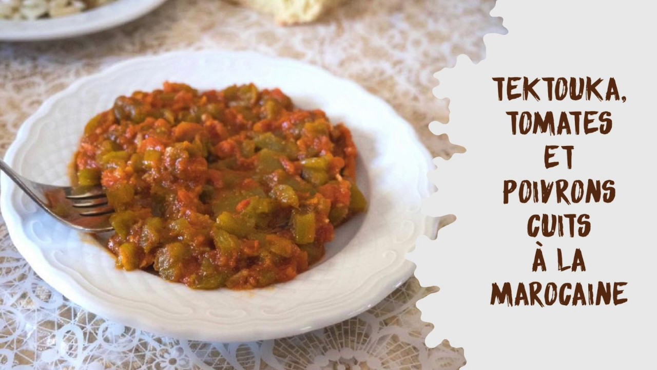 Tektouka, la salade de tomates, et poivrons comme on la fait chez moi au Maroc : un DÉLICE !