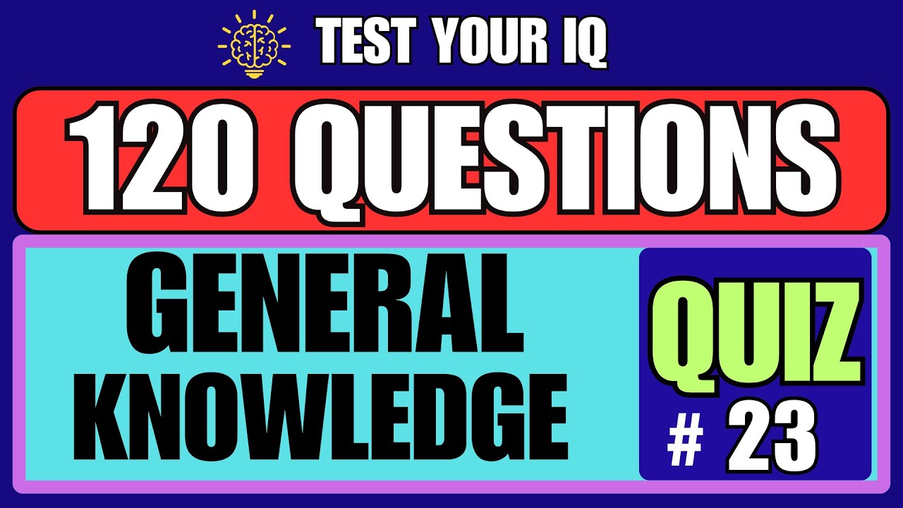 THINK YOU'RE A KNOW-IT-ALL?CAN YOU ANSWER ALL THE QUESTIONS  CORRECTLY? quiz #23