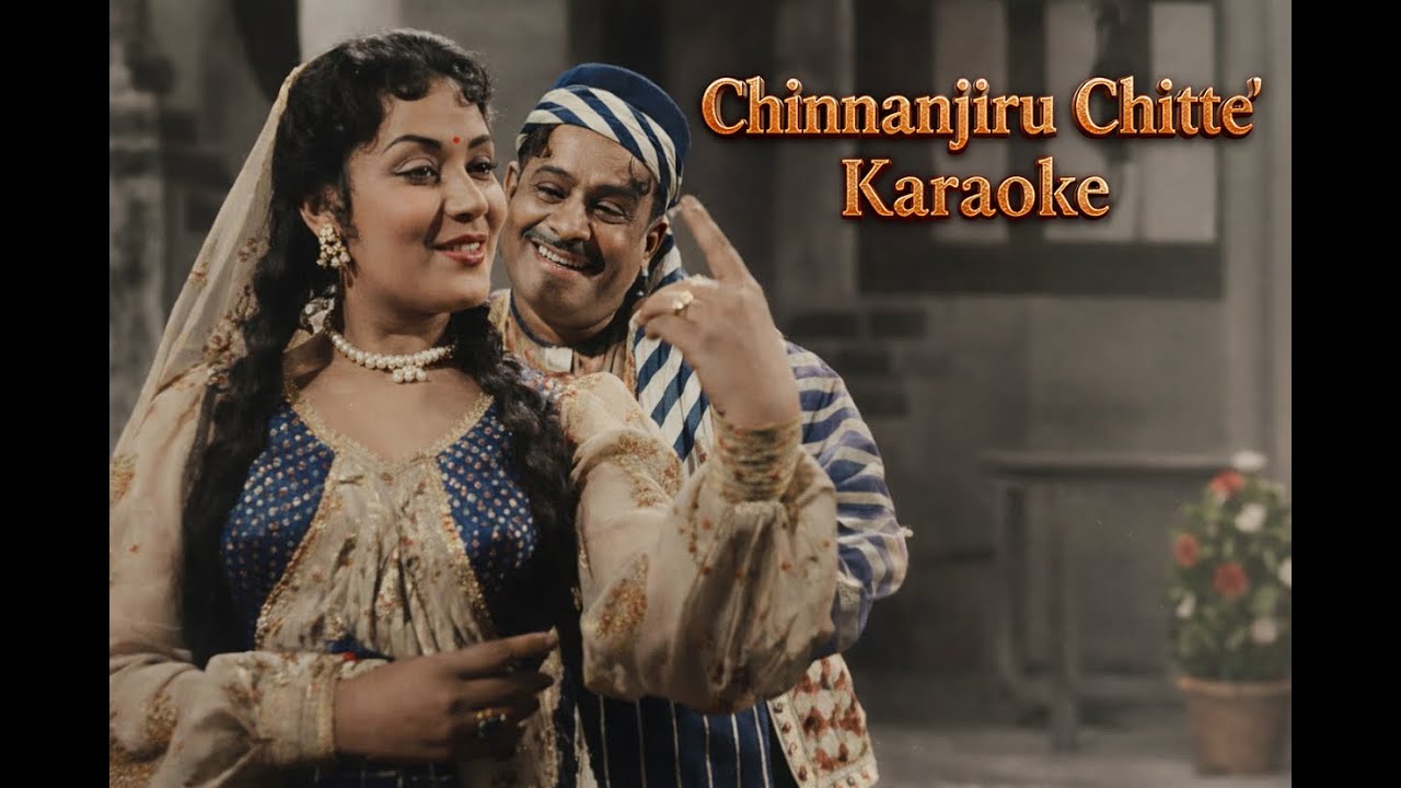 Chinnanjiru Chitte - Karaoke