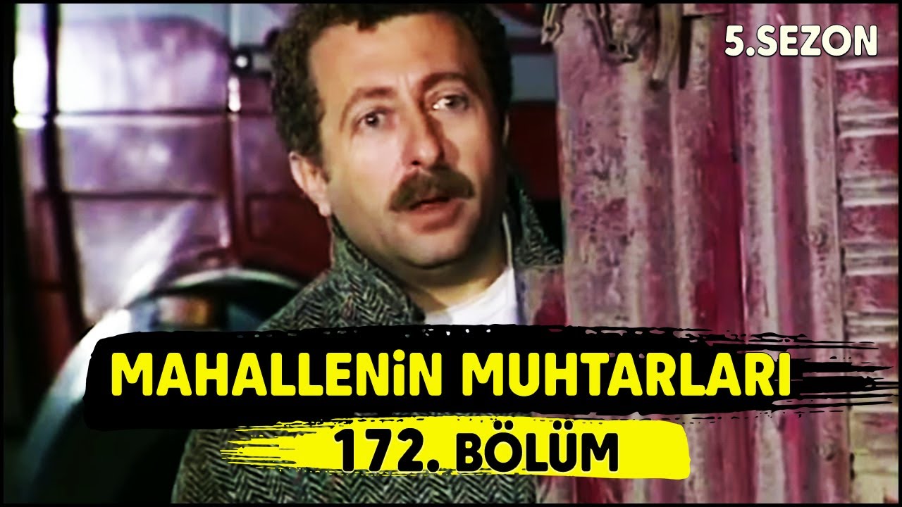 Mahallenin Muhtarları 