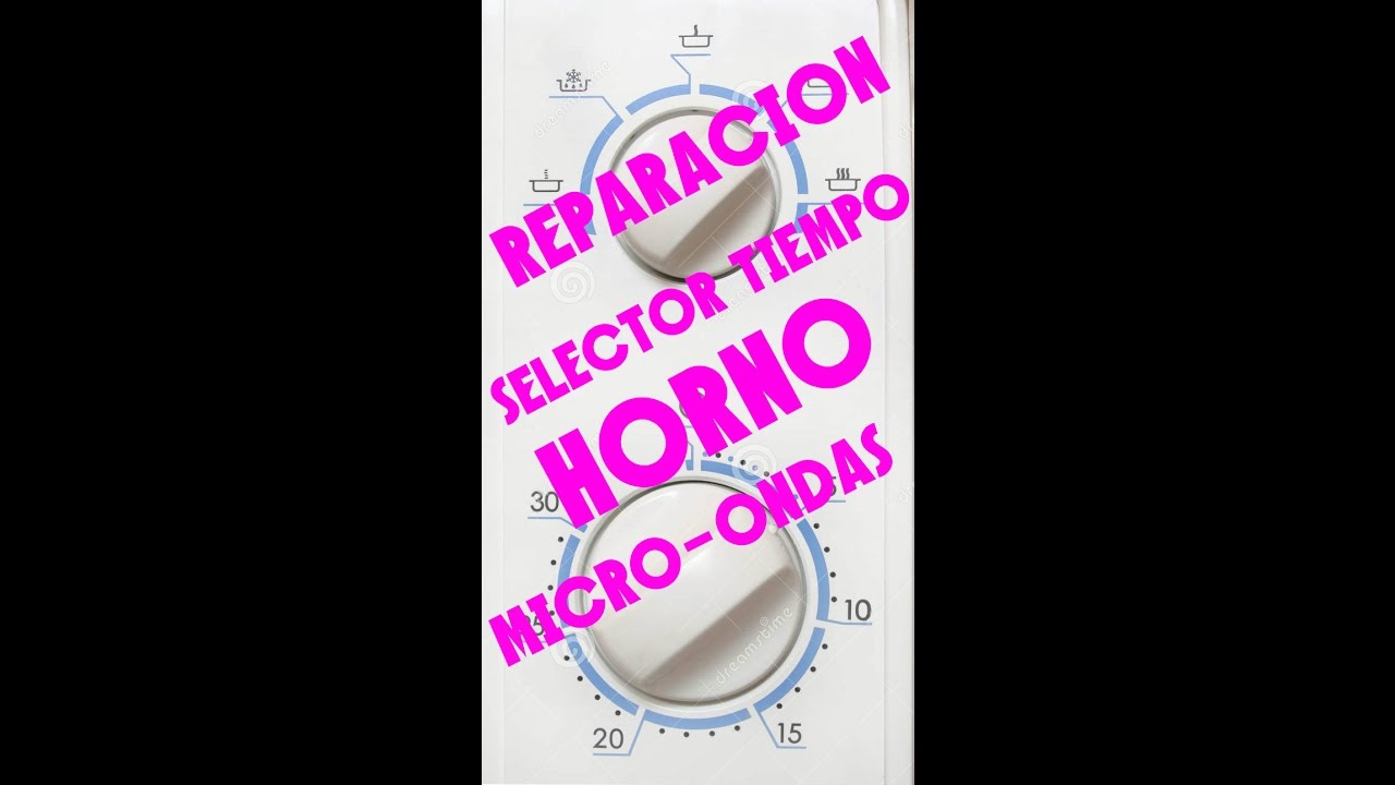 Como Reparar SELECTOR DE TIEMPO DE COCCION del Horno Microondas