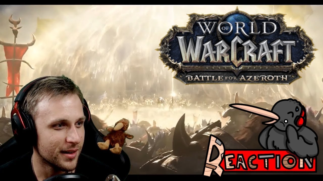 Kiwi Reacts : WoW: Battle for Azeroth Intro Cinematic Reaction