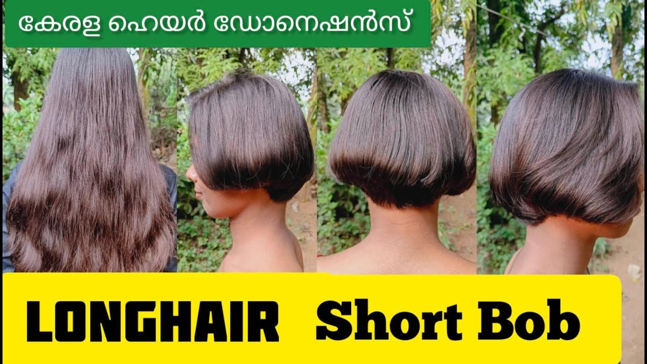 longhair to Short Bob for Donation I Hair Bank  I Kerala Hair Donation for poor Cancer Patients I