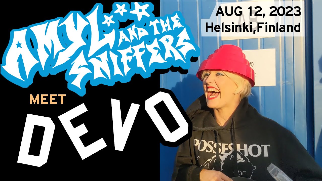 Amyl And The Sniffers Meet DEVO in Helsinki, Finland! Aug 12th, 2023