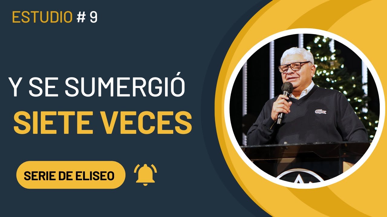 El profeta Eliseo: Las siete zambullidas| Pastor Dr. David Rodríguez| Milagros |TBB El Redentor