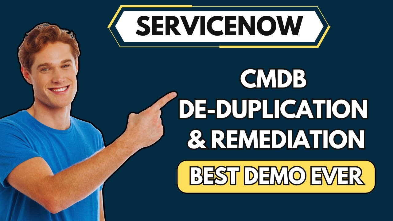 ServiceNow CMDB De-Duplication & Remediation | How to find duplicate CIs in ServiceNow?
