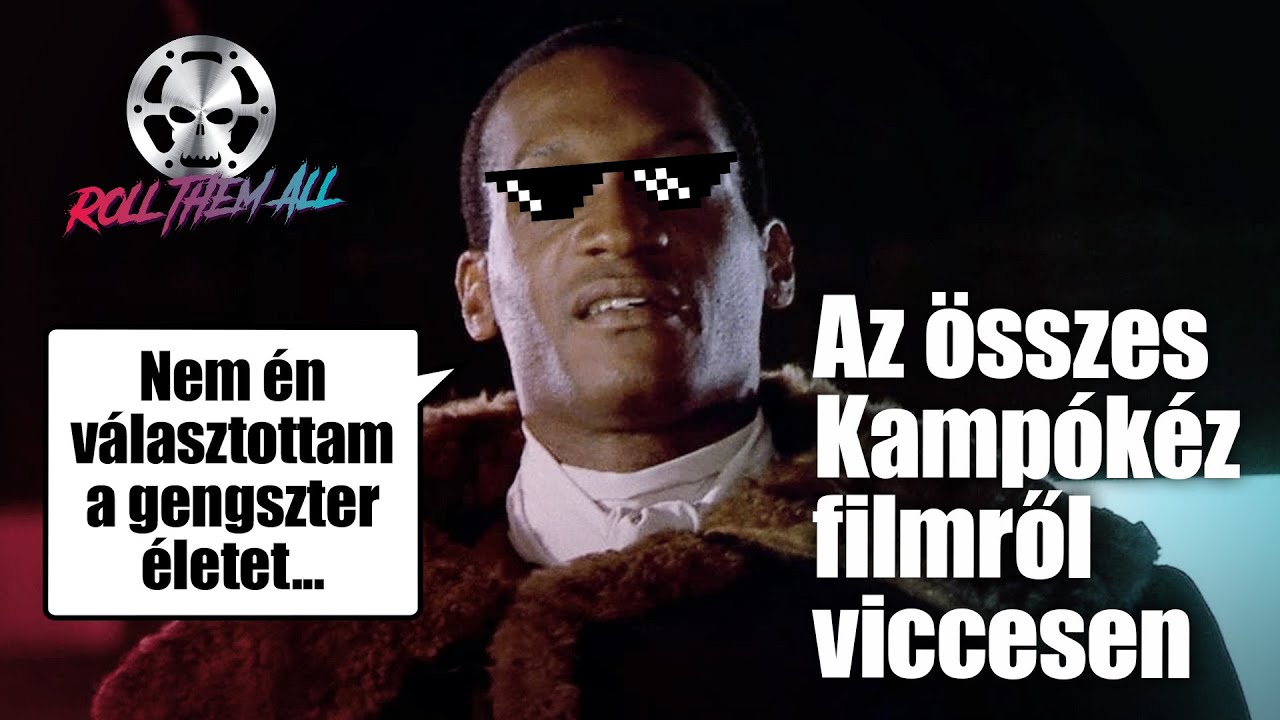 Az &ouml;sszes Kamp&oacute;k&eacute;z filmről viccesen - Roll Them All giga epiz&oacute;d 14