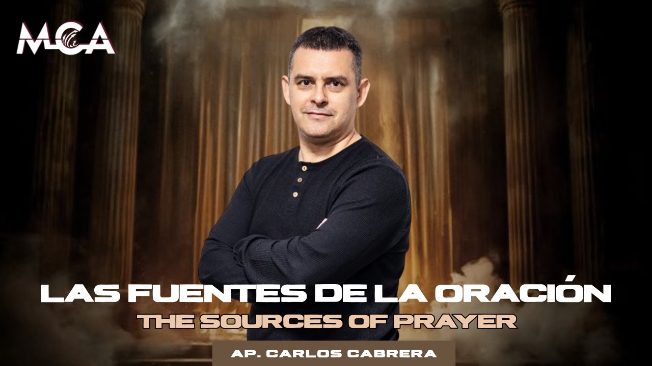 Las fuentes de la oración // The sources of prayer // Ap. Carlos Cabrera // MCA Neuquén