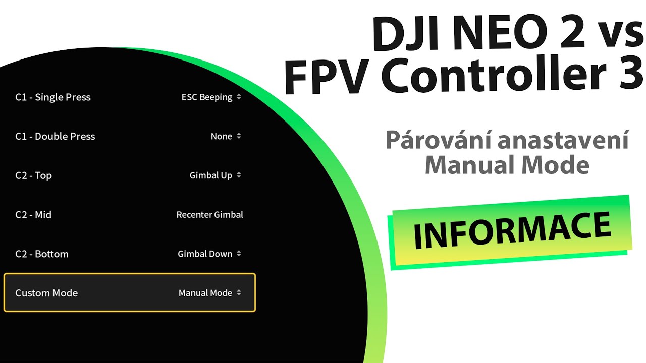 DJI NEO 2 párování GN3 s FPV Controller 3 (a nastavení Manual Mode)