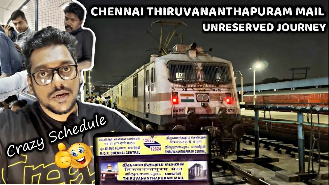 🚅 CHENNAI CENTRAL THIRUVANANTHAPURAM MAIL ❤️ | TRAVEL VLOG | UNRESERVED JOURNEY | INDIAN RAILWAYS