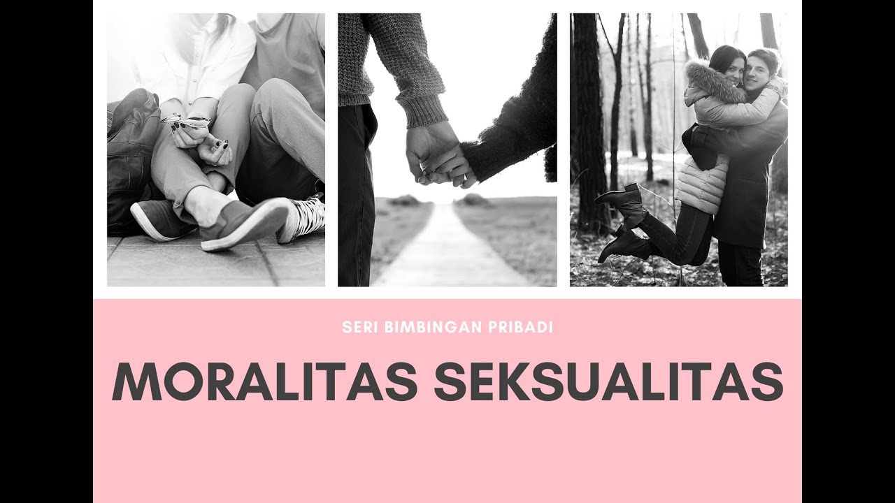 Moralitas Seksualitas