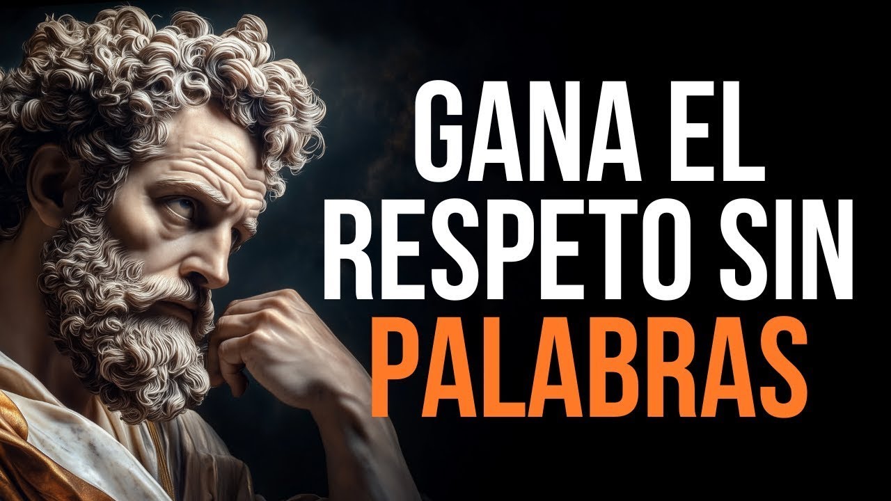 7 lecciones estoicas para GANAR EL RESPETO de Todos y Volverte Imperturbable   ESTOICISMO