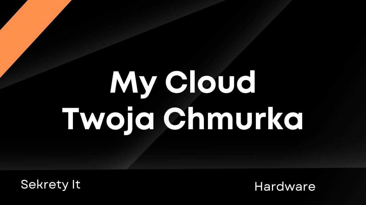 My Cloud (Western Digital) - Twoja osobista chmurka. NAS, chmura, Czy warto ją kupić? Jak to działa?