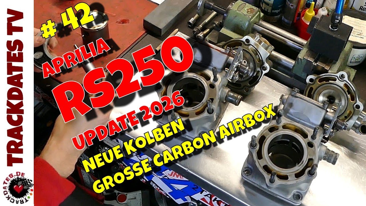 Teil 42 | APRILIA RS 250 Update 2026 - Neue Kolben | Große Carbon Airbox | READY 2 RACE