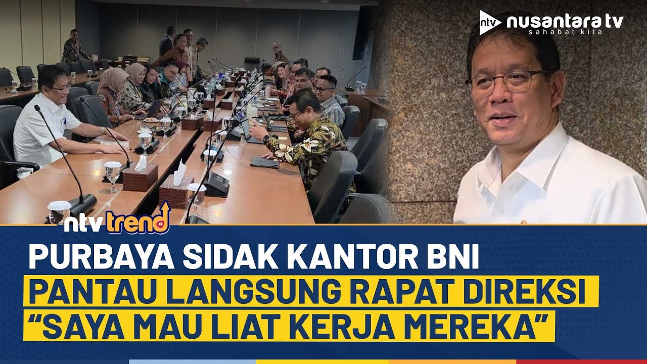 Mendadak Sidak! Menkeu Purbaya Nongol di Kantor BNI, Langsung Ikut Rapat Direksi | NTV