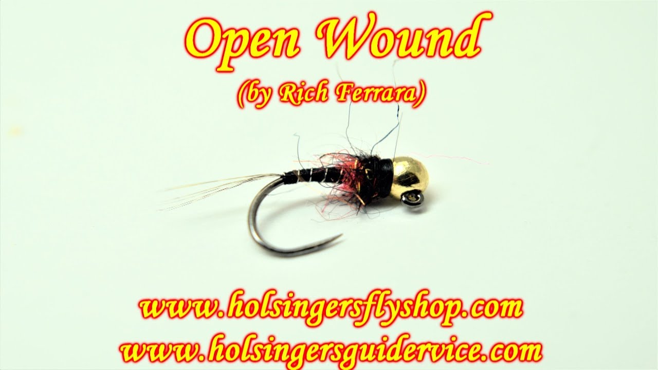 Open Wound, Holsinger's Fly Shop