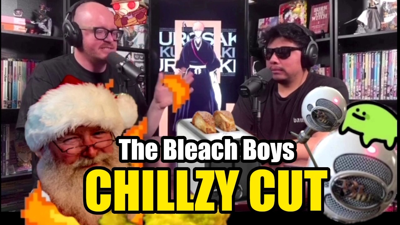 The Bleach Boys Chillzy Edit