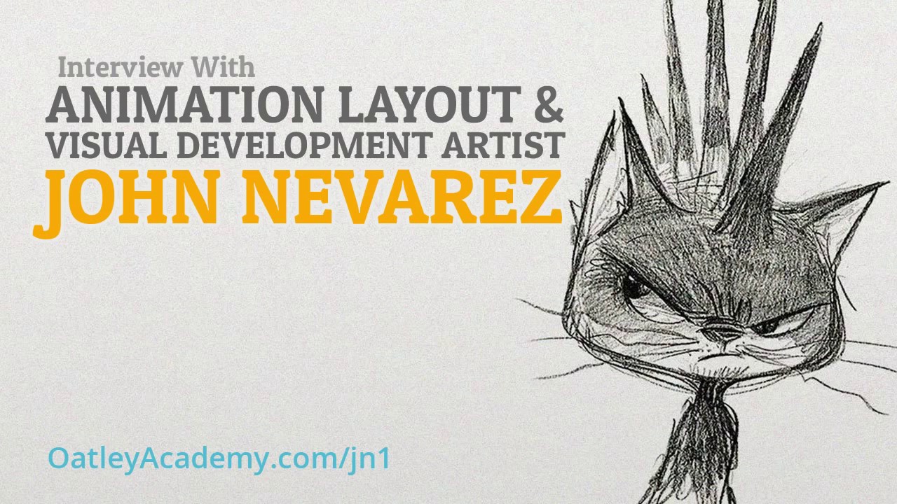 Interview with Animation Layout & Visual Development Artist, John Nevarez (Part 1) :: ArtCast #98
