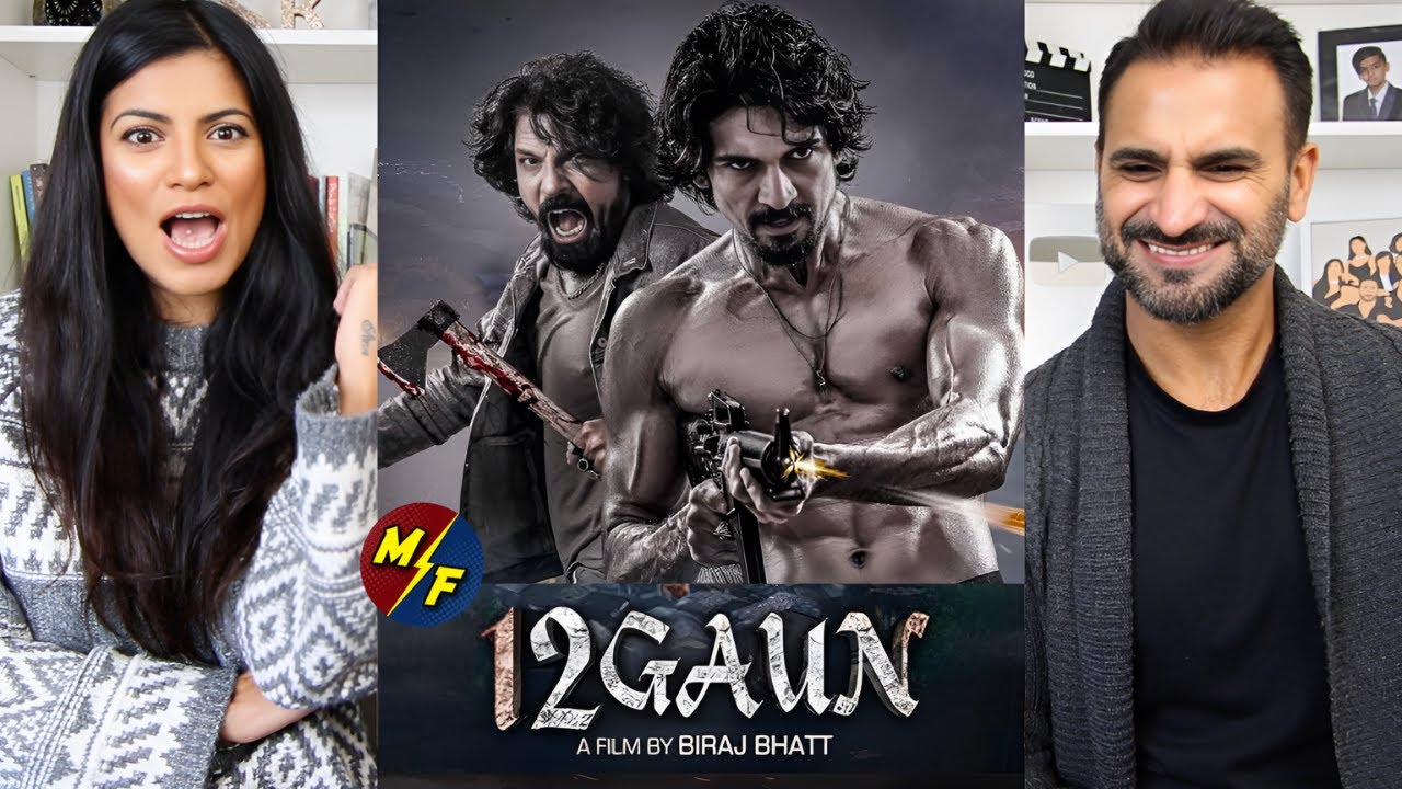 «12 Гаун» — официальный тизер и трейлер фильма РЕАКЦИЯ! - Бирадж Бхатта, Самир Бхатта