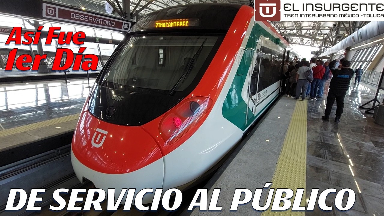 INAUGURACIÓN del Tren Interurbano México Toluca cdmx - Recorrido Inaugural Tren el Insurgente