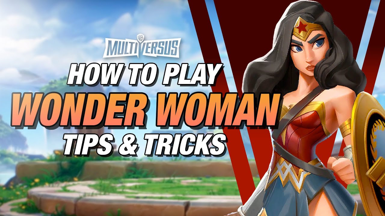 MultiVersus - How To Play Wonder Woman (Combos, Strategies and Best Perks)