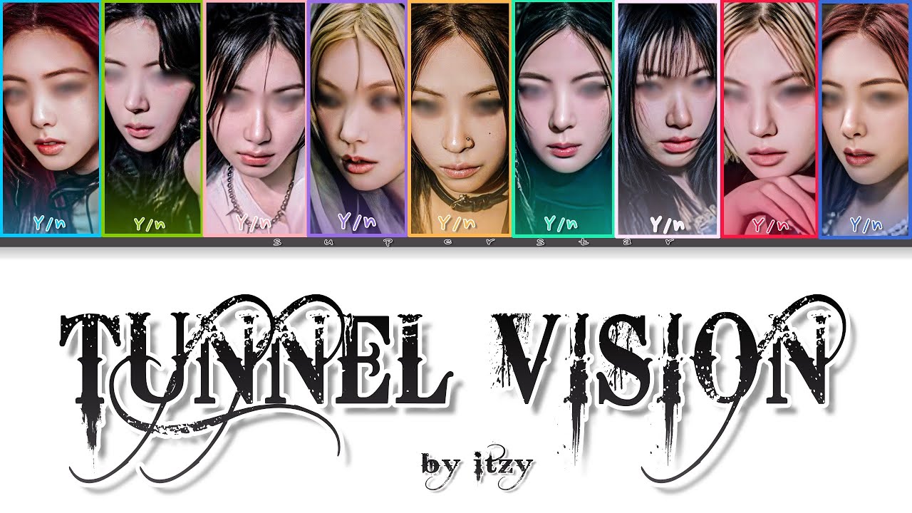 Your Girl Group - 'TUNNEL VISION'  by itzy | 9 Members