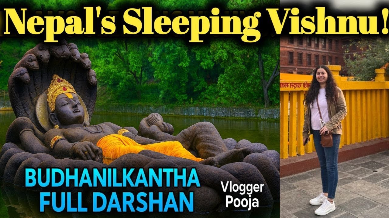 Sleeping Vishnu of Nepal | Budhanilkantha Temple Full Darshan | Kathmandu Travel Vlog |Vlogger Pooja