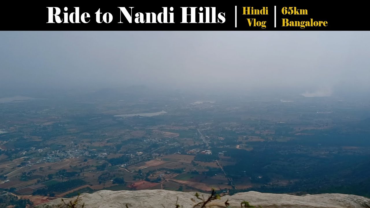 Nandi Hills Bangalore | Sunrise View Point