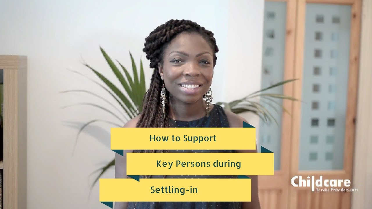 How to support Key persons during Settling-in
