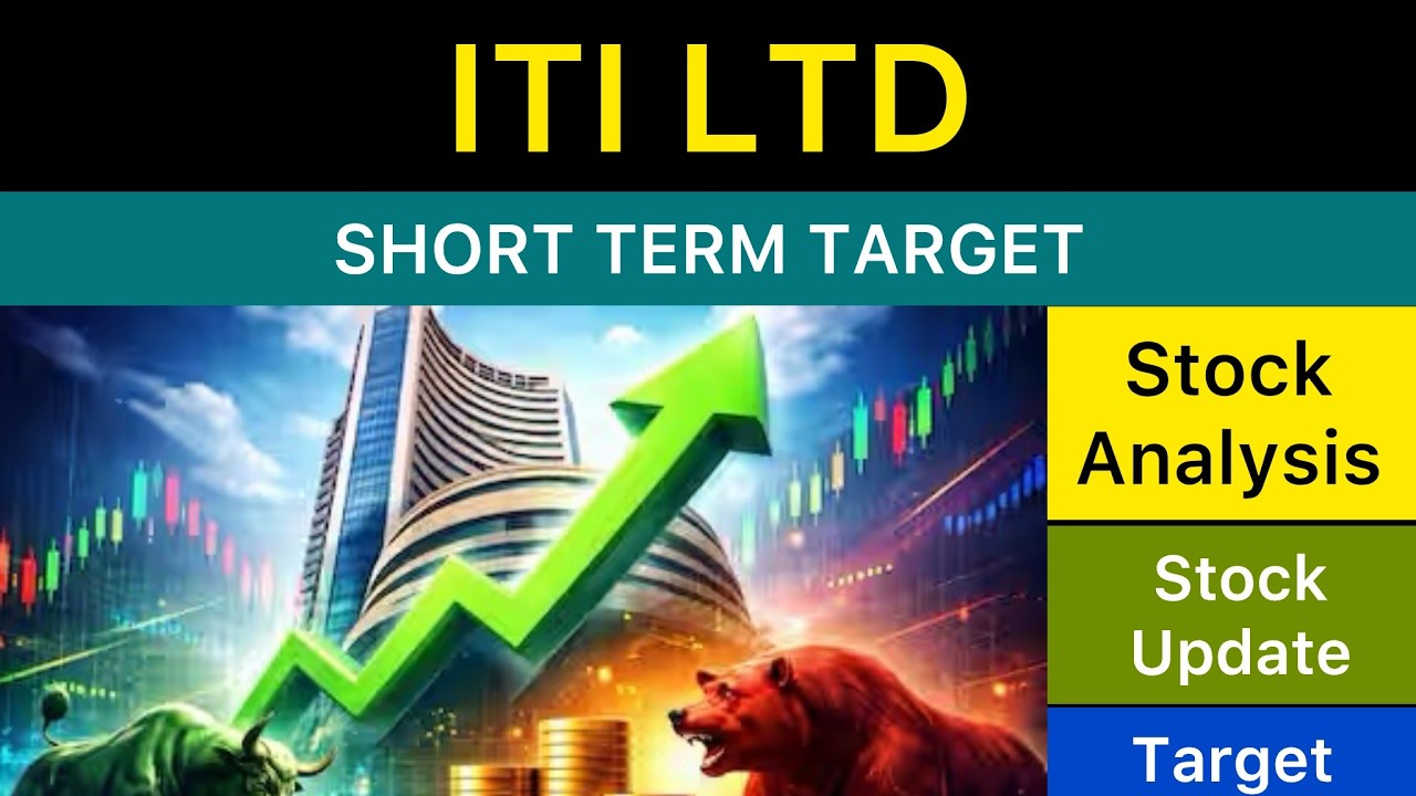 ITI LTD SHARE TARGET ANALYSIS 🔰 ITI SHARE LATEST NEWS | ITI SHARE ANALYSIS STOCKS NEWS 09-08-26
