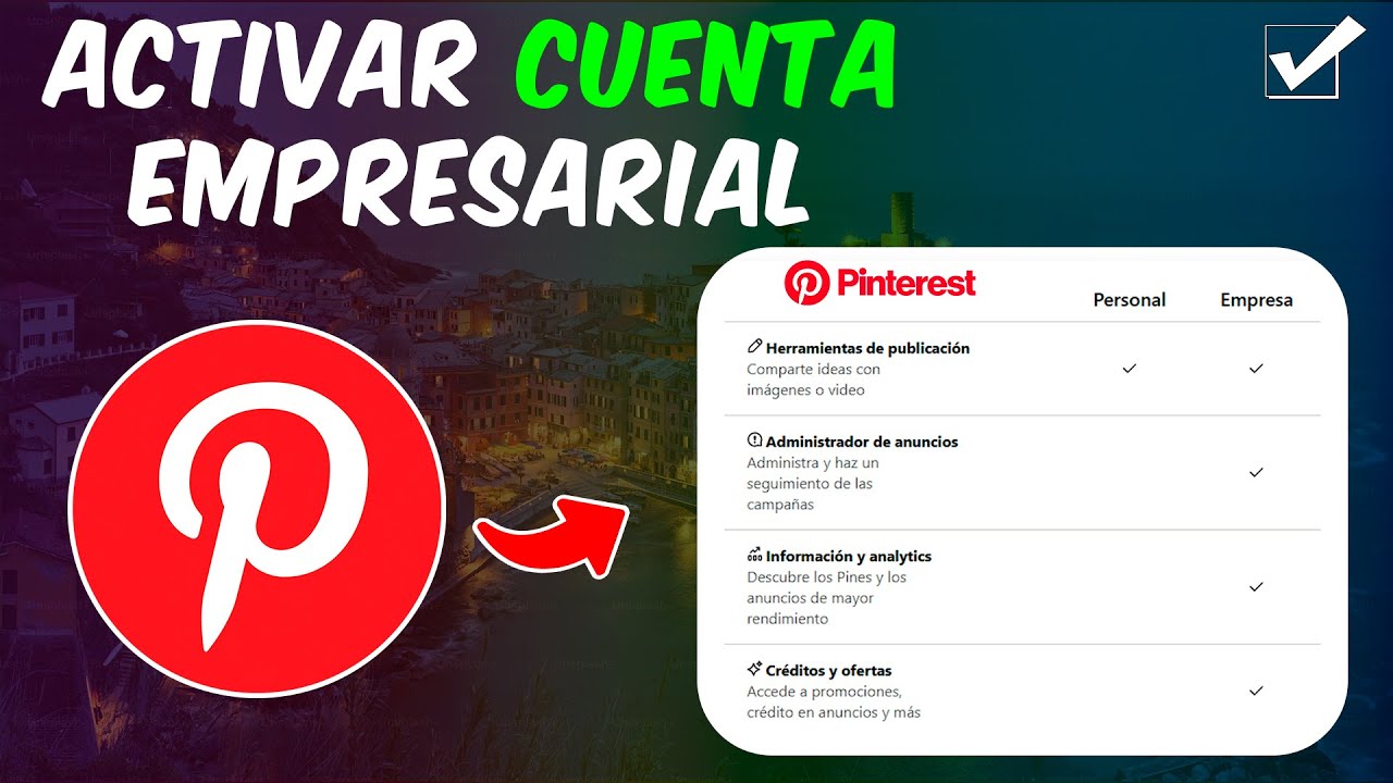 C&oacute;mo convertir tu cuenta de Pinterest a una cuenta empresarial en simples pasos - Gu&iacute;a completa