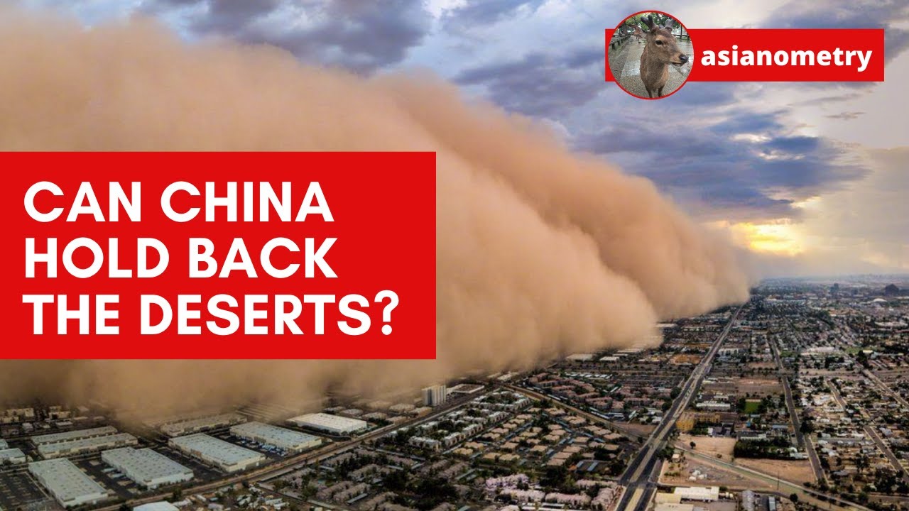 Can China Hold Back The Deserts?