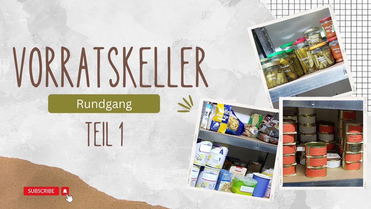 Mein Vorratskeller - Teil 1