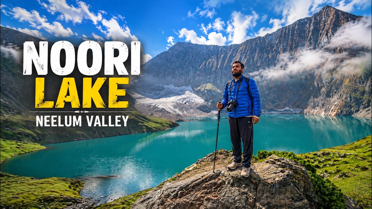 Noori Lake Neelum Valley | Ratti Gali To Besar | Neelum Valley Azad Kashmir | Hidden Beauty