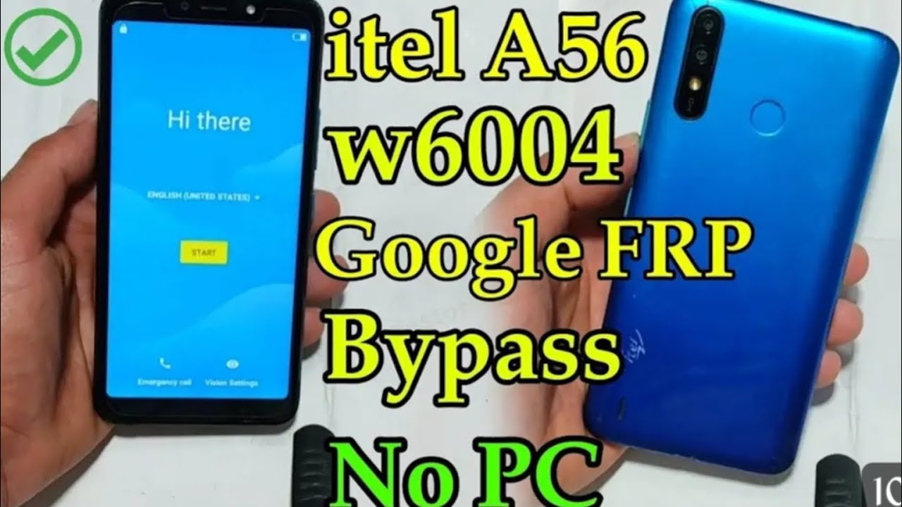 itel w6004 frp bypass a56 google account removal .....