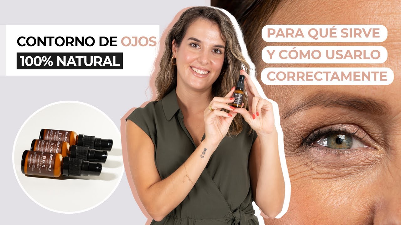 EL CONTORNO DE OJOS DE ARGANOUR MÁS VIRAL