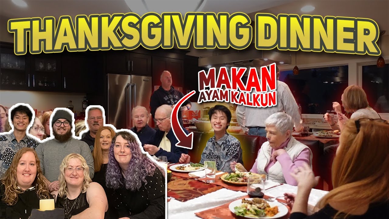 (FULL ENGLISH W/ INDOSUB) NGERAYAIN TRADISI THANKSGIVING BARENG KELUARGANYA GRANDMA!!