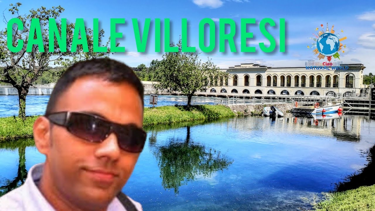 VILLORESI CANAL| LOMBARDIA|VARESE|ITALY|Ciao N A T U R A L WORLD|By Vinod Lukose Vettukallel