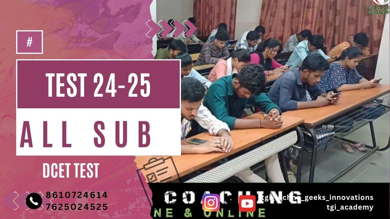 DCET TEST 24 & 25 CONDUCTION | TGI ACADEMY | DCET COACHING