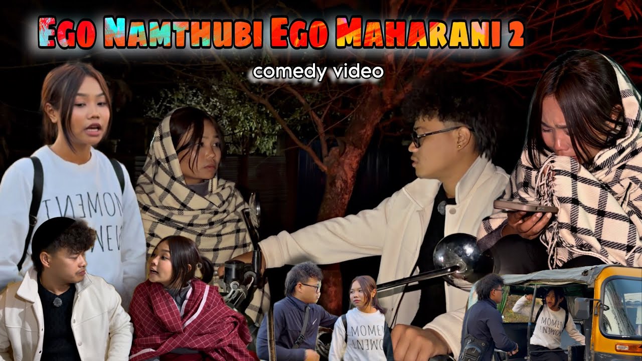 Ego NamThuBi Ego MaHaRaNi 2 || Comedy video